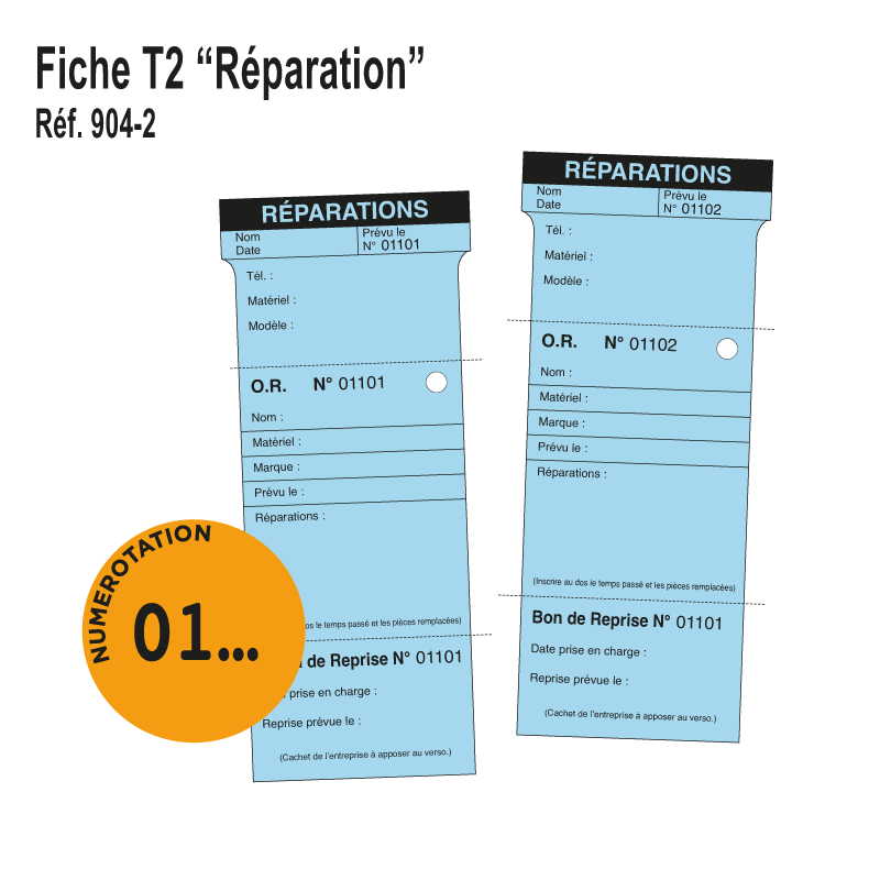 Fiche T indice 2 - Réparations / Prise en Charge / Bon de Reprise